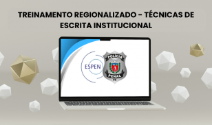 Treinamento Regionalizado - Técnicas de Escrita Institucional